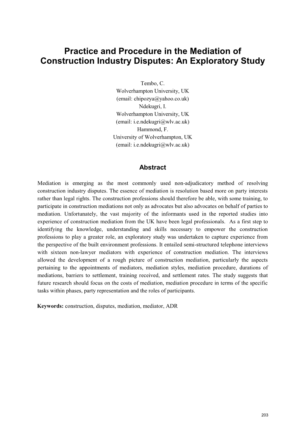 Practice and Procedure in the Mediation of Construction Industry Disputes: an Exploratory Study