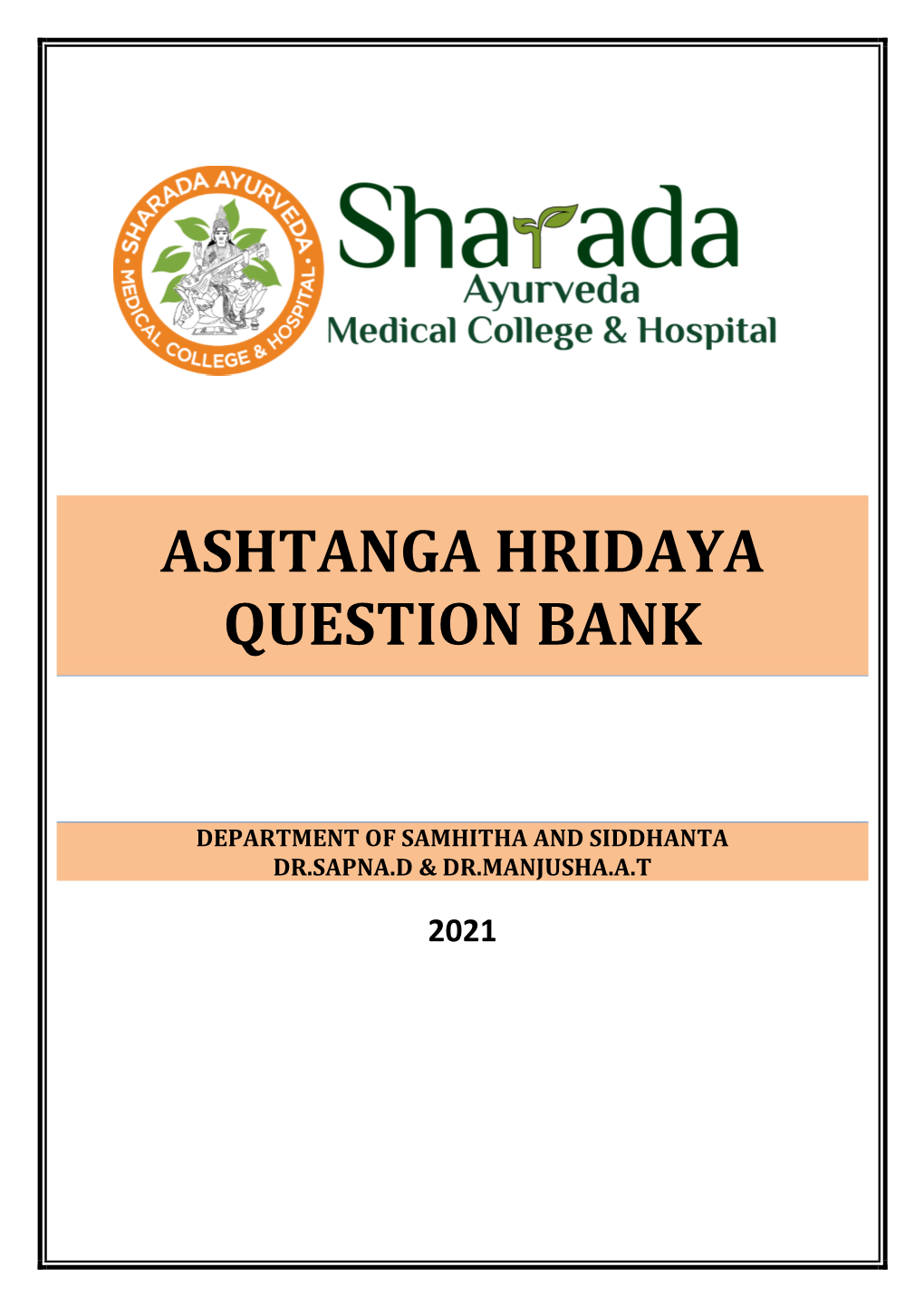 Ashtanga Hridaya Question Bank