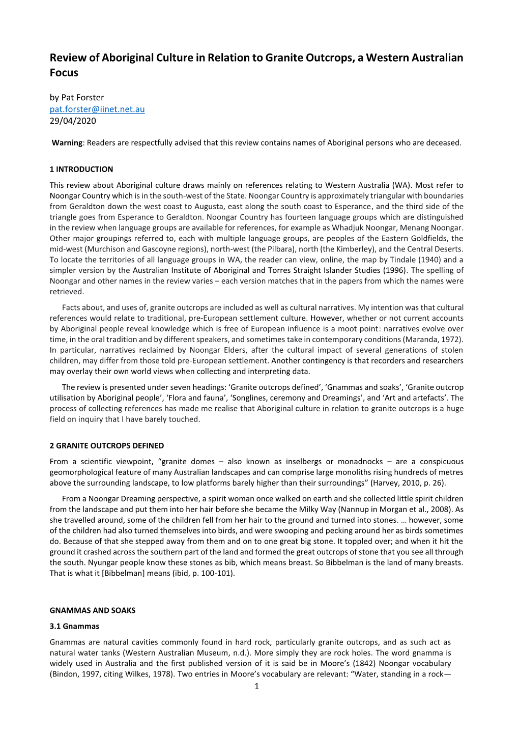 Review of Aboriginal Culture in Relation to Granite Outcrops, a Western Australian Focus by Pat Forster Pat.Forster@Iinet.Net.Au 29/04/2020