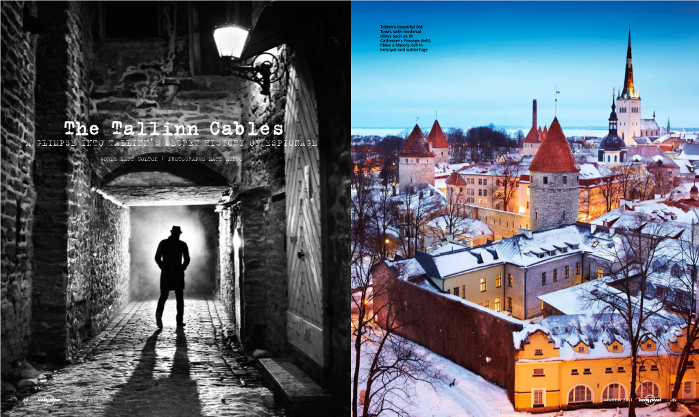 The Tallinn Cables a GLIMPSE INTO TALLINN’S SECRET HISTORY of ESPIONAGE