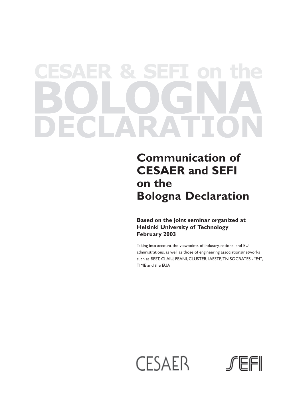 Communication of CESAER and SEFI on the Bologna Declaration