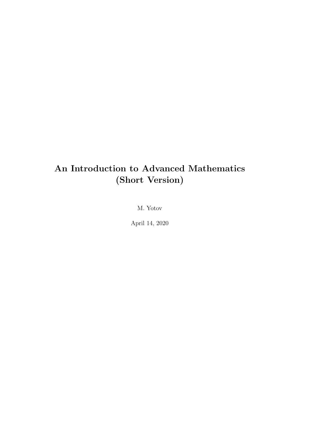 An Introduction to Advanced Mathematics (Short Version)