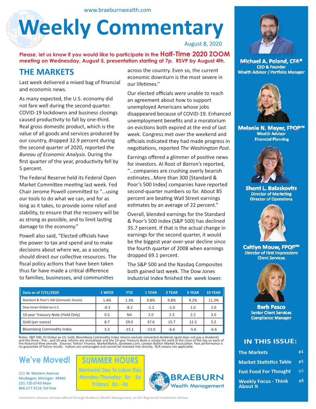 THE MARKETS Economic Downturn Is the Most Severe in Last Week Delivered a Mixed Bag of Financial Our Lifetimes.” and Economic News