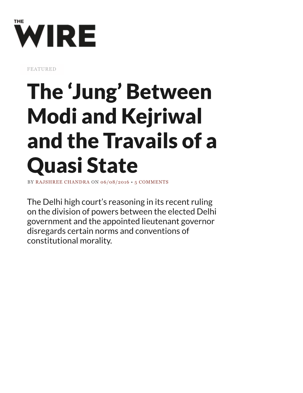 Jung’ Between Modi and Kejriwal and the Travails of a Quasi State by RAJSHREE CHANDRA on 06/08/2016 • 5 COMMENTS