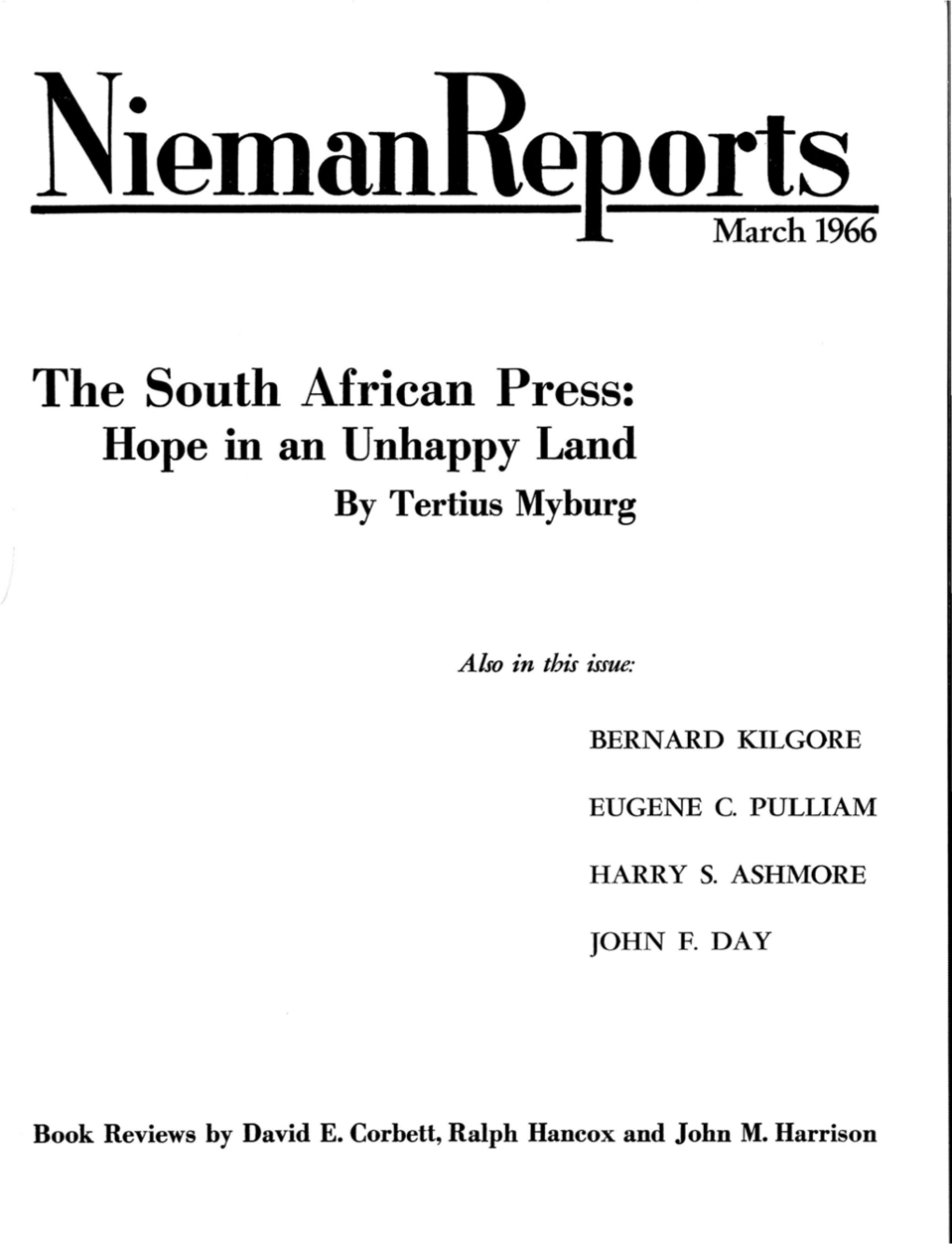 The South African Press: Hope in an Unhappy Land by Tertius Myburg