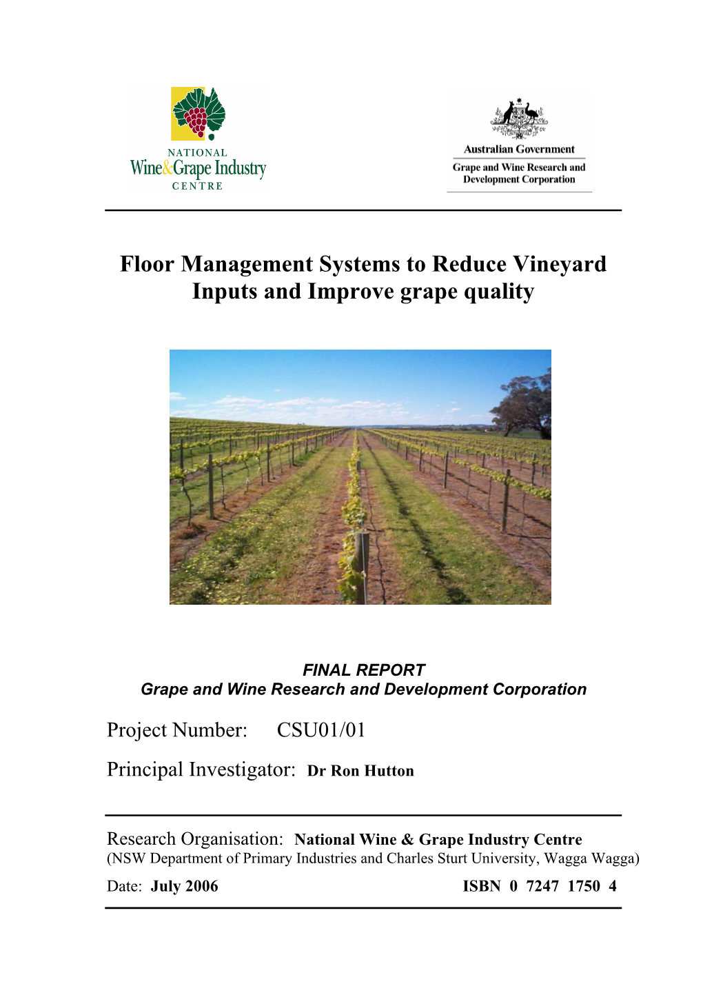 Floor Management Systems to Reduce Vineyard Inputs and Improve Grape Quality