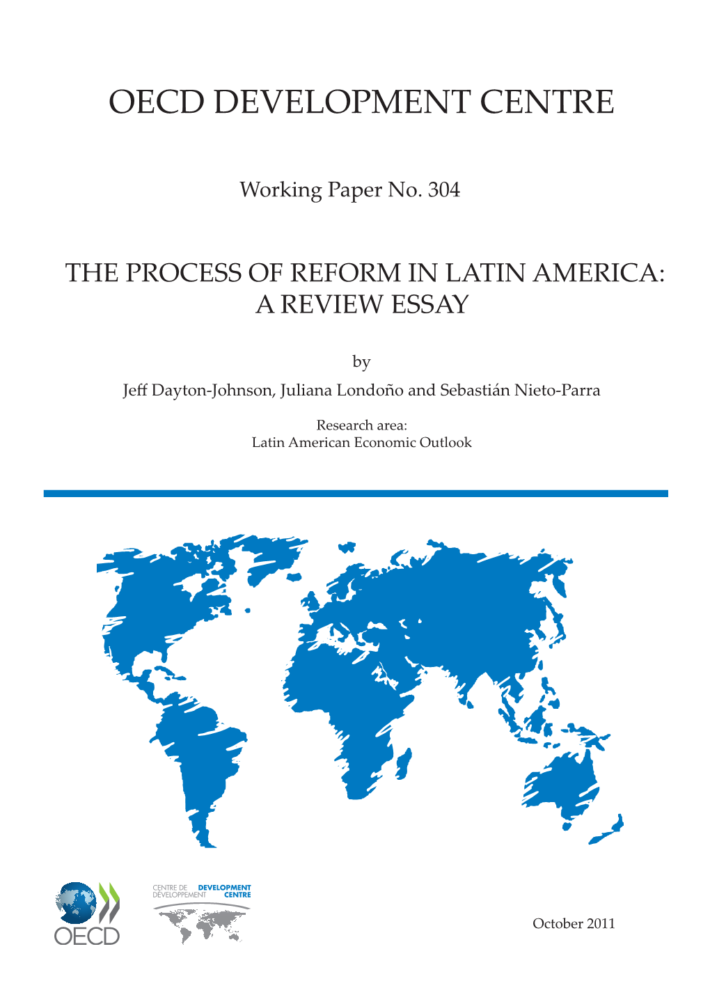 Ascendance by Descendants? on Intergenerational Education Mobility in Latin America, by Christian Daude, March 2011