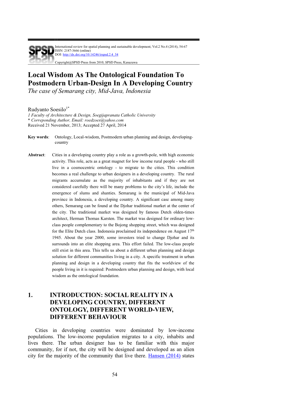 Local Wisdom As the Ontological Foundation to Postmodern Urban-Design in a Developing Country the Case of Semarang City, Mid-Java, Indonesia