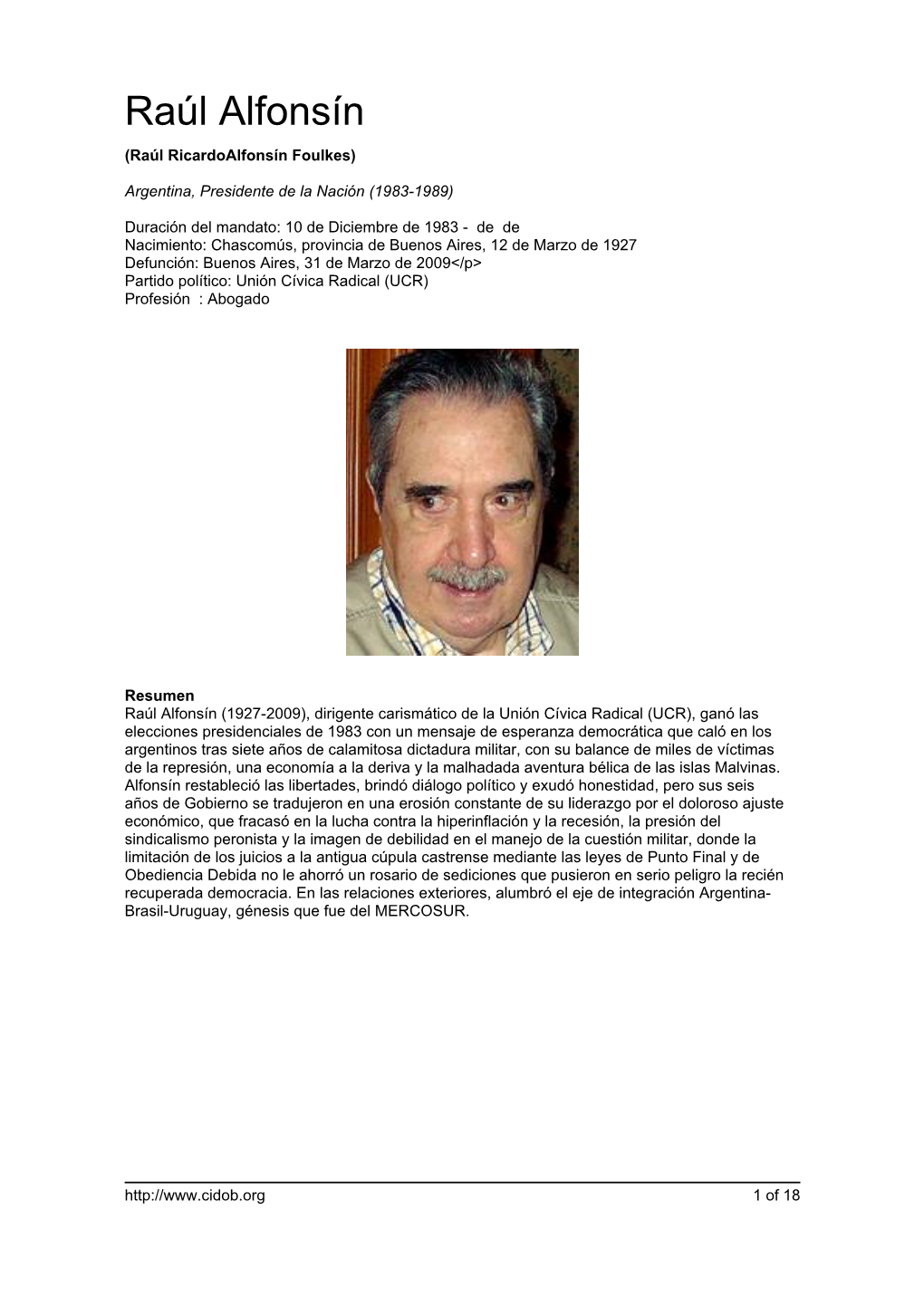 Raúl Alfonsín (Raúl Ricardoalfonsín Foulkes)