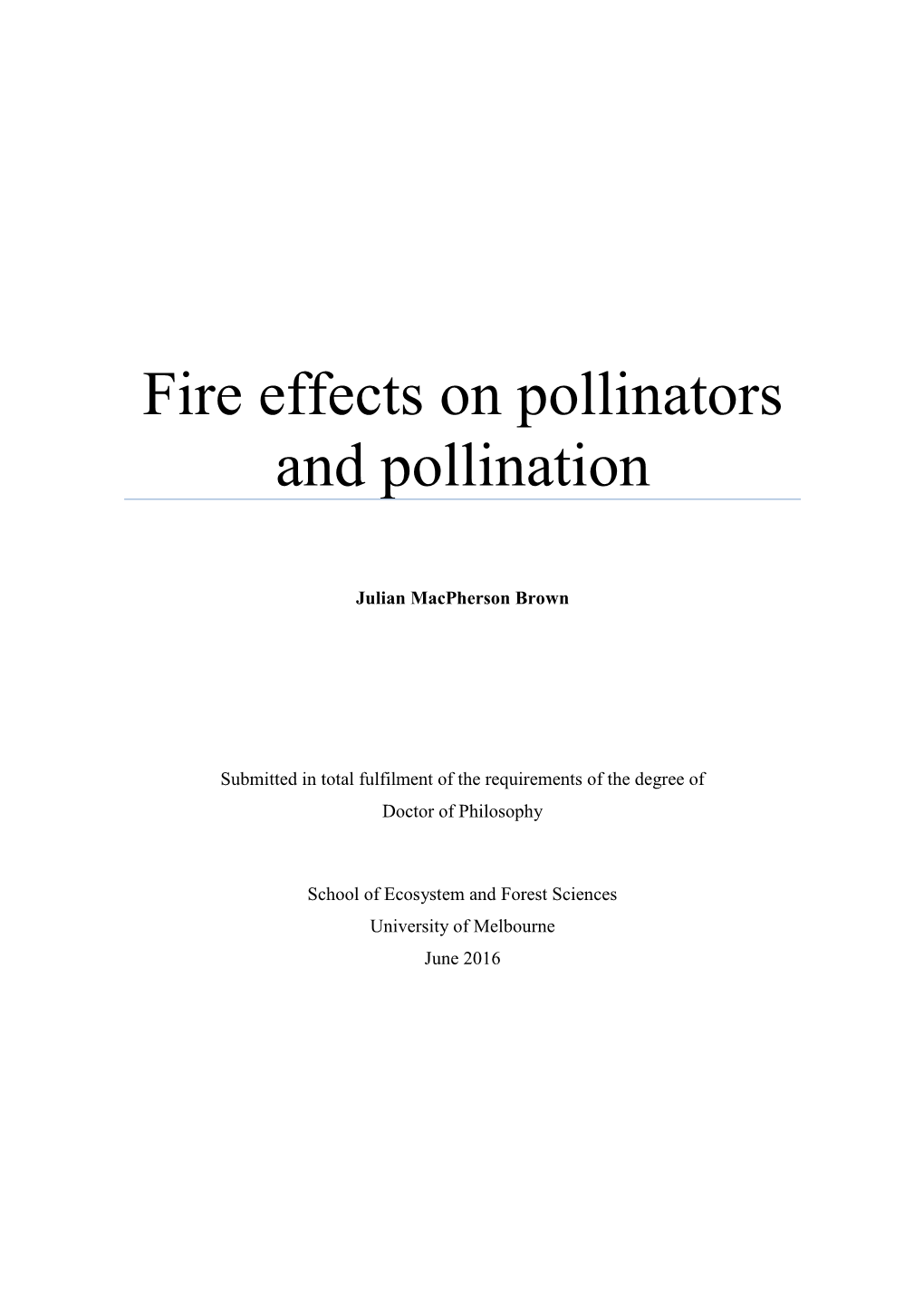 Fire Effects on Pollinators and Pollination