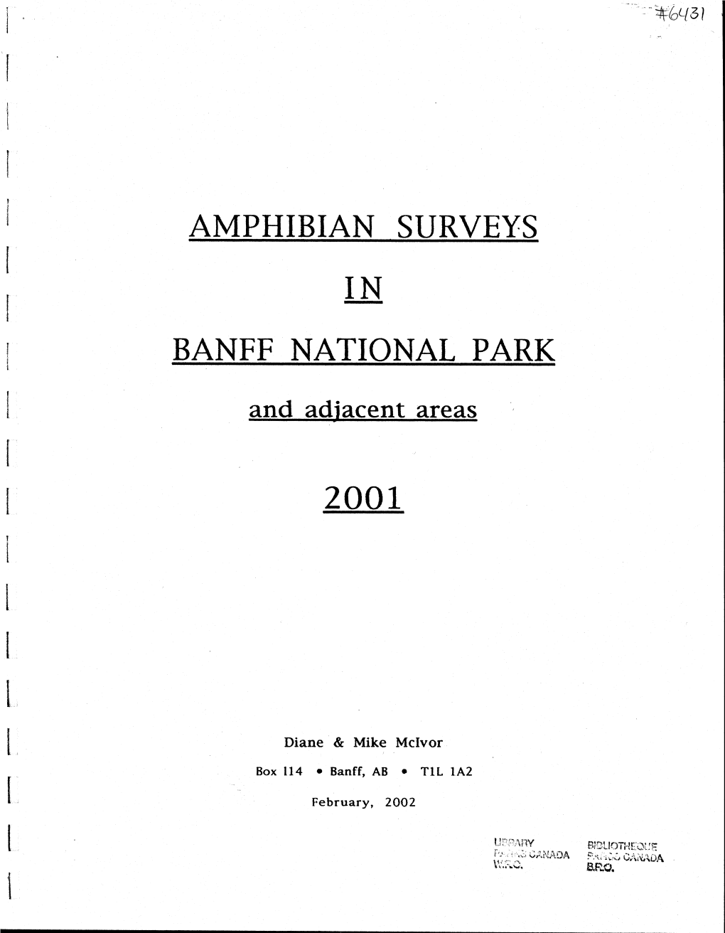 Amphibian Surveys in Banff National Park and Adjacent Areas 2001