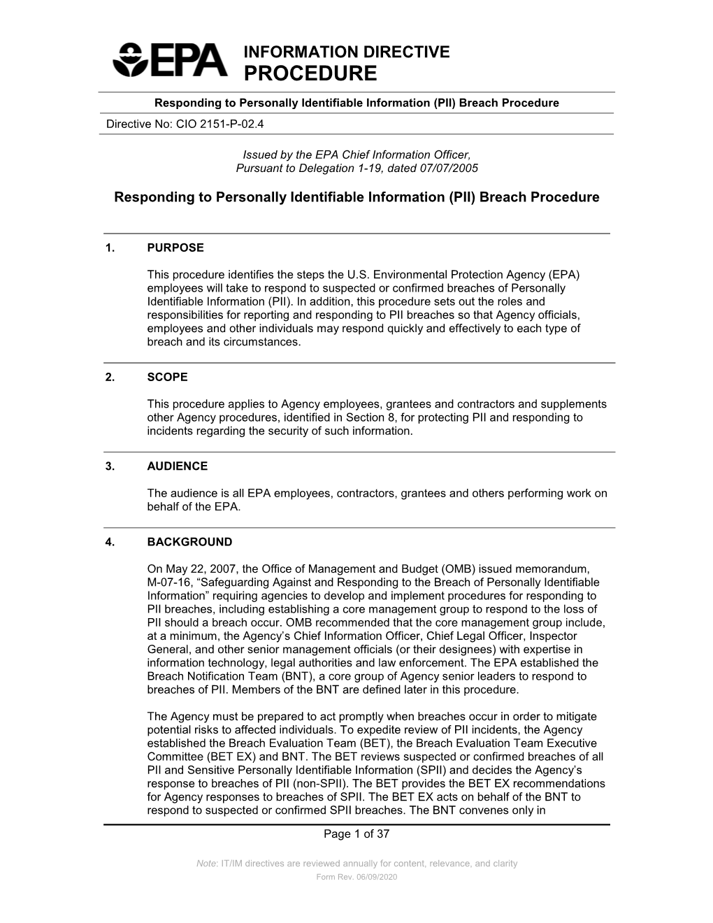 Responding to Personally Identifiable Information (PII) Breach Procedure Directive No: CIO 2151-P-02.4