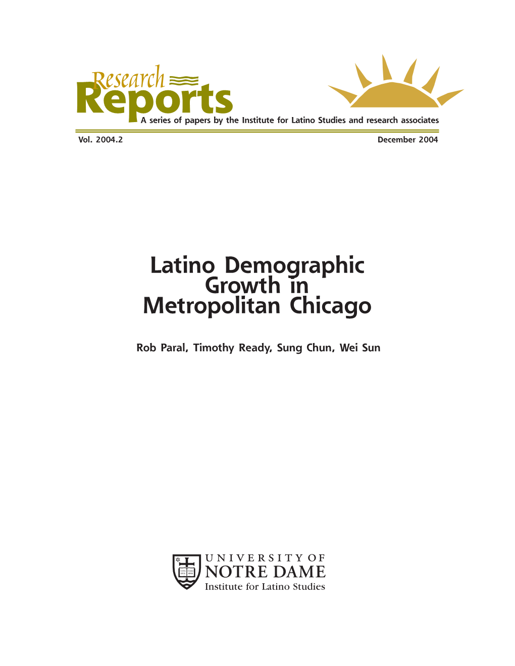 Reports Latino Demographic Growth in Metropolitan Chicago