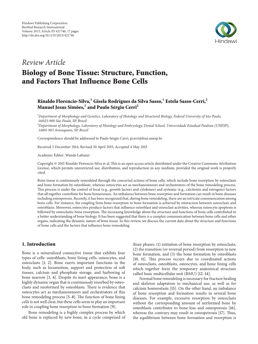 Review Article Biology of Bone Tissue: Structure, Function, and Factors That Influence Bone Cells