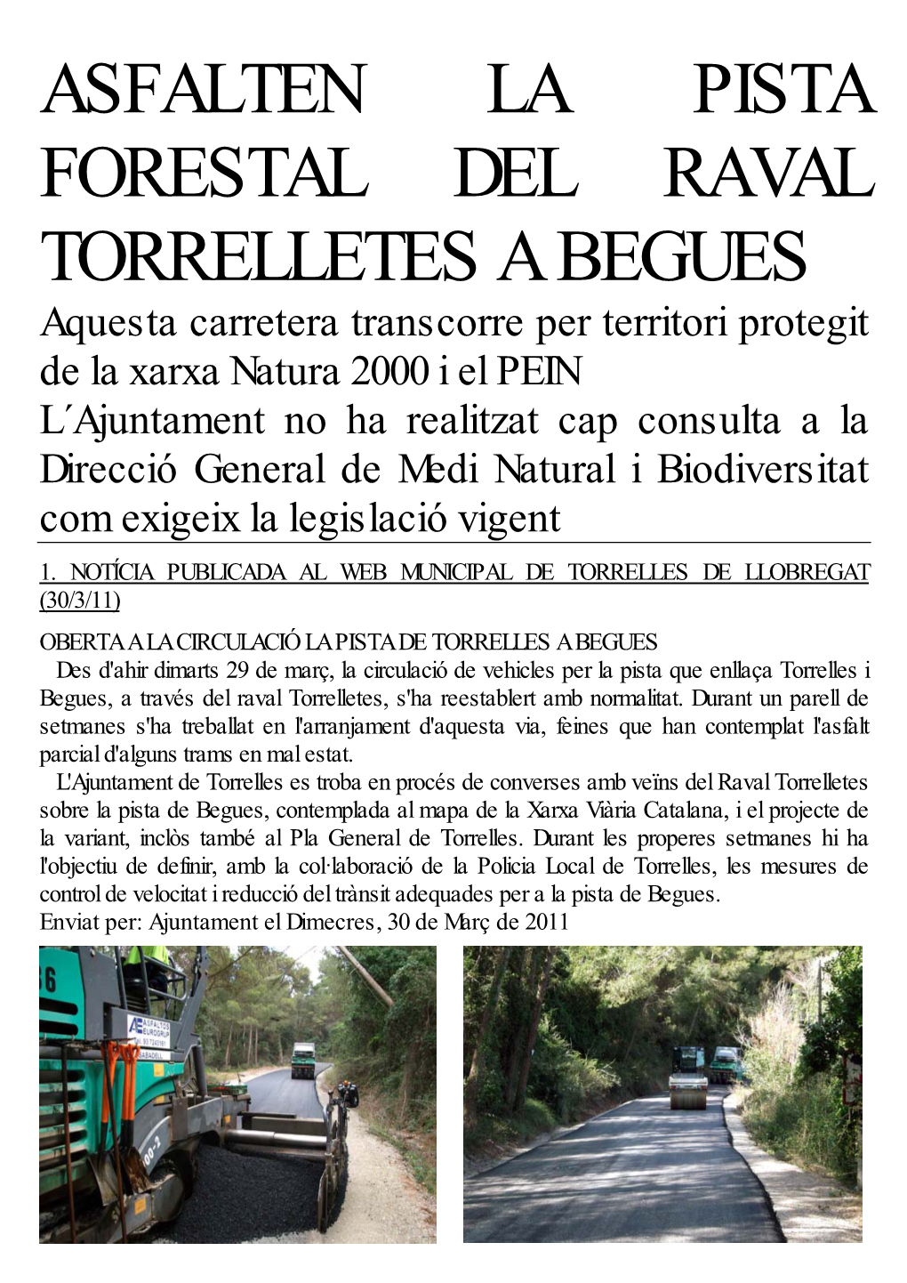 Asfalten La Pista Forestal Del Raval Torrelletes A