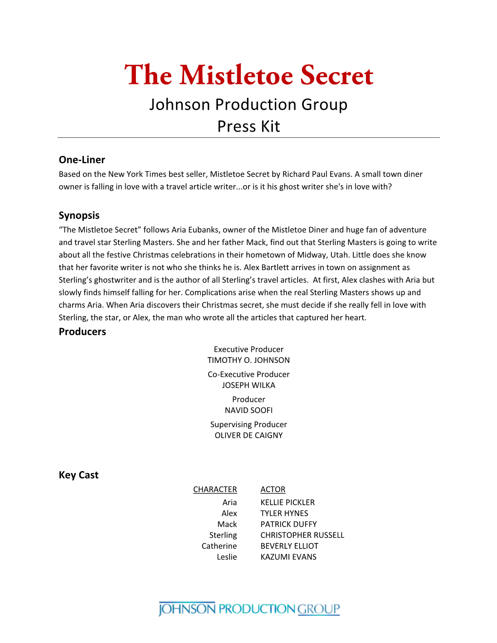 The Mistletoe Secret Johnson Production Group Press Kit