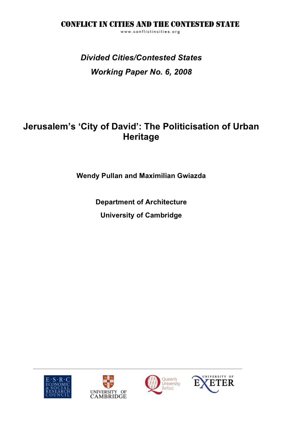 Jerusalem's 'City of David': the Politicisation of Urban Heritage