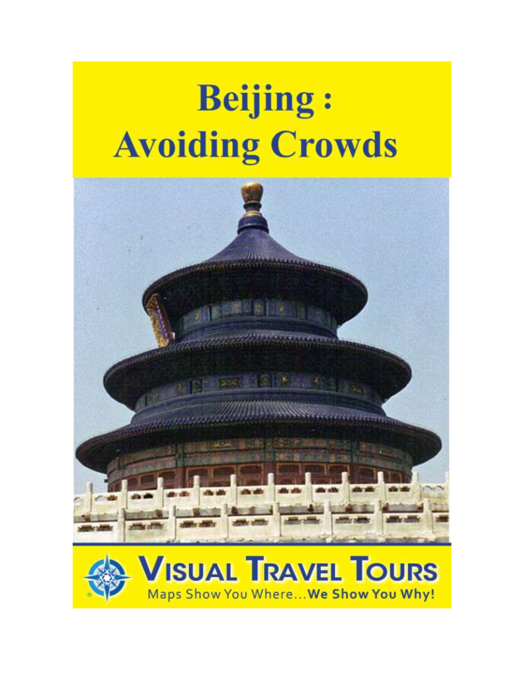 Beijing: Avoiding Crowds Preview