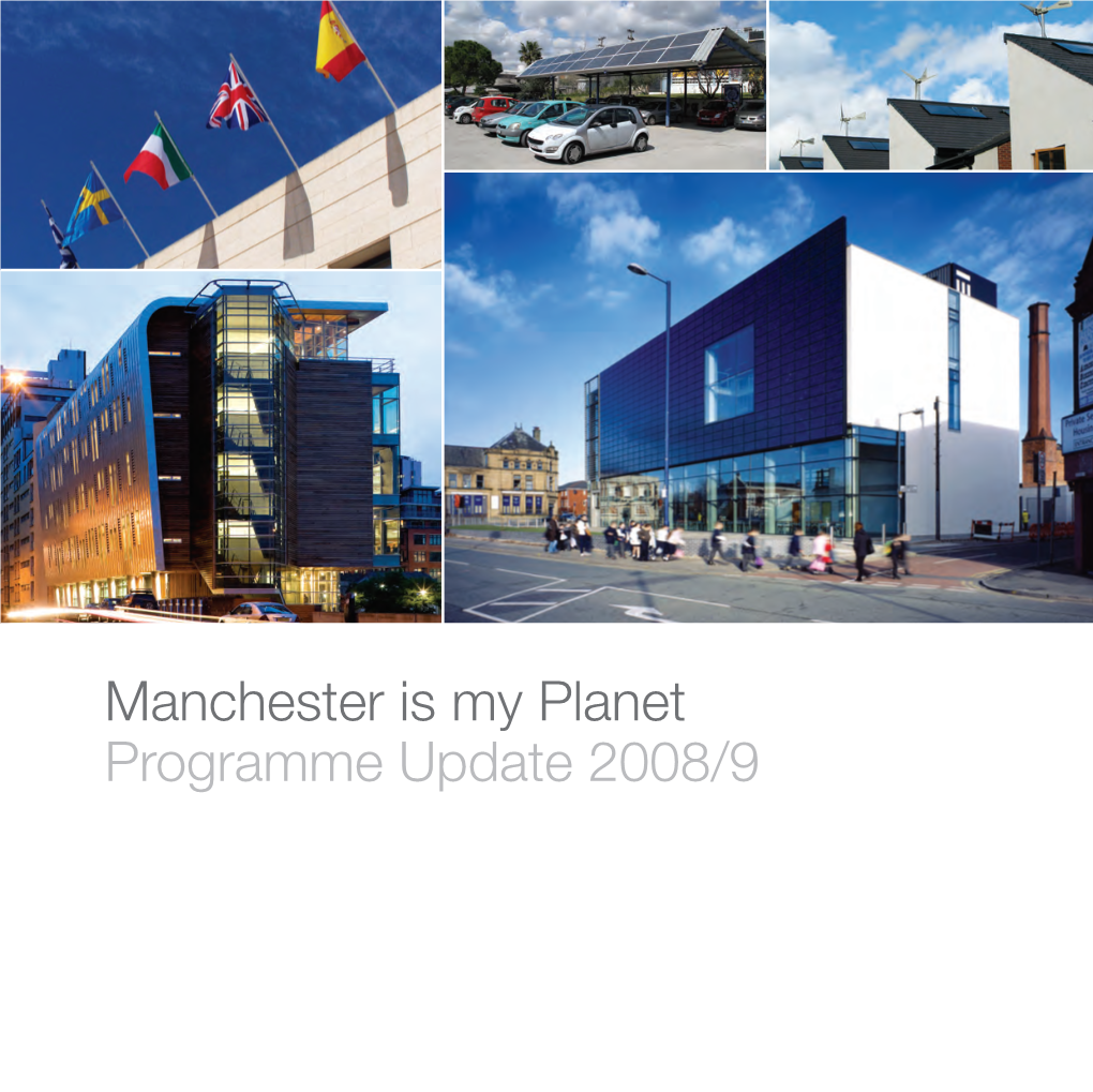 Manchester Is My Planet Programme Update 2008/9