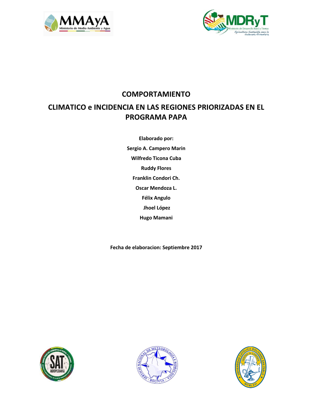 COMPORTAMIENTO CLIMATICO E INCIDENCIA EN LAS REGIONES PRIORIZADAS EN EL PROGRAMA PAPA