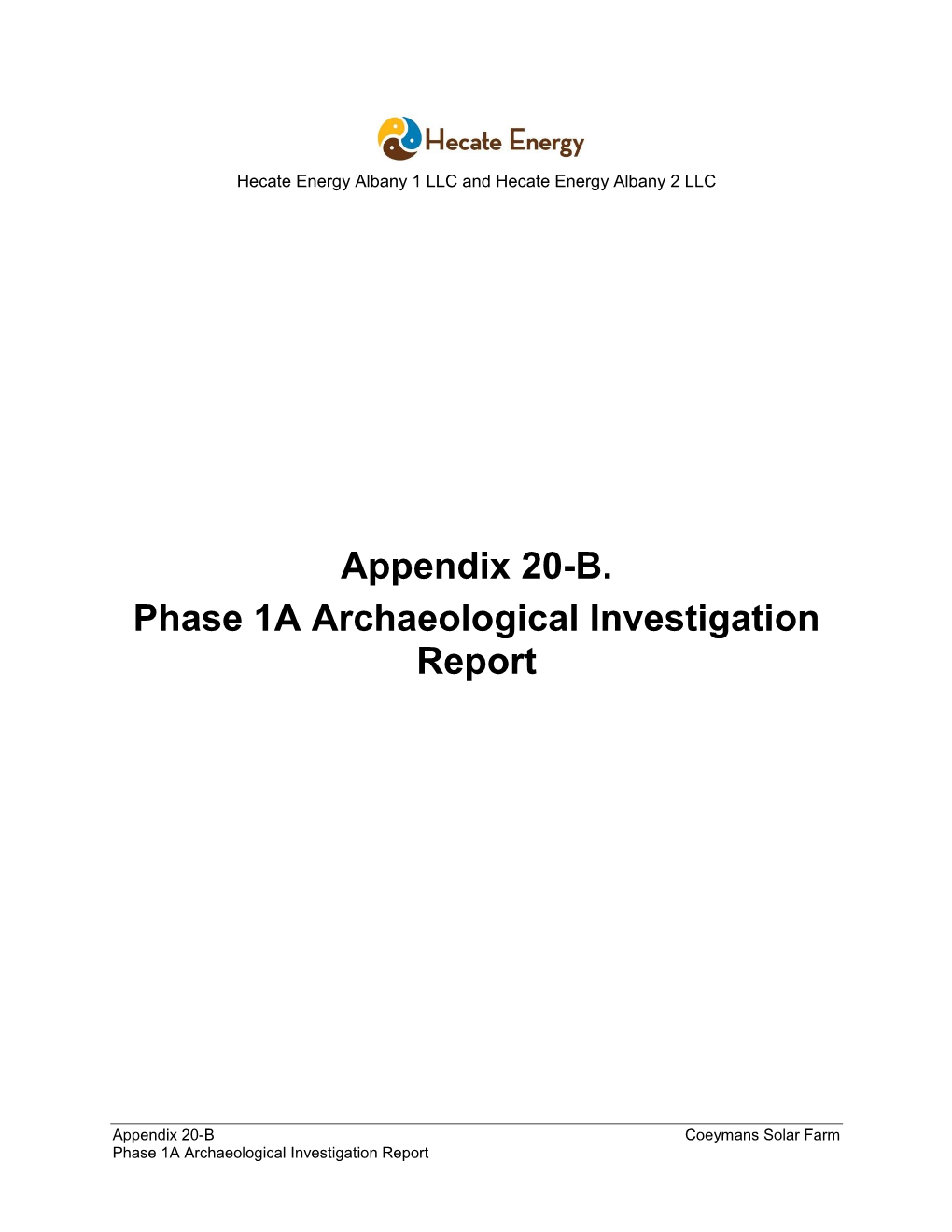 Appendix 20-B Phase 1A Archaeological Investigation Report