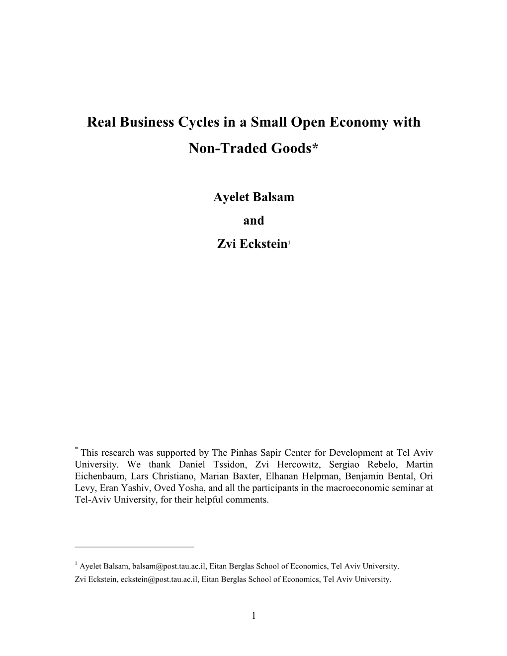 Real Business Cycles in a Small Open Economy with Non-Traded Goods*