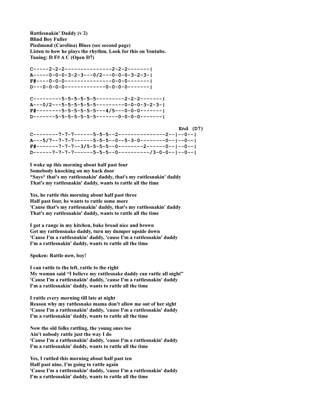 Rattlesnakin' Daddy (V 2) Blind Boy Fuller Piedmond (Carolina) Blues (See Second Page) Listen to How He Plays the Rhythm