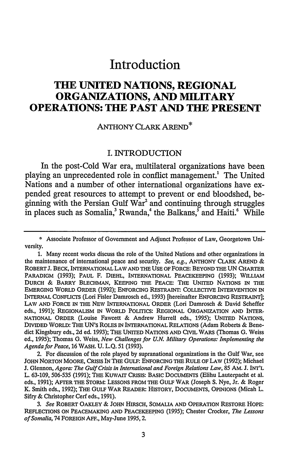 The United Nations, Regional Organizations, and Military Operations: the Past and the Present