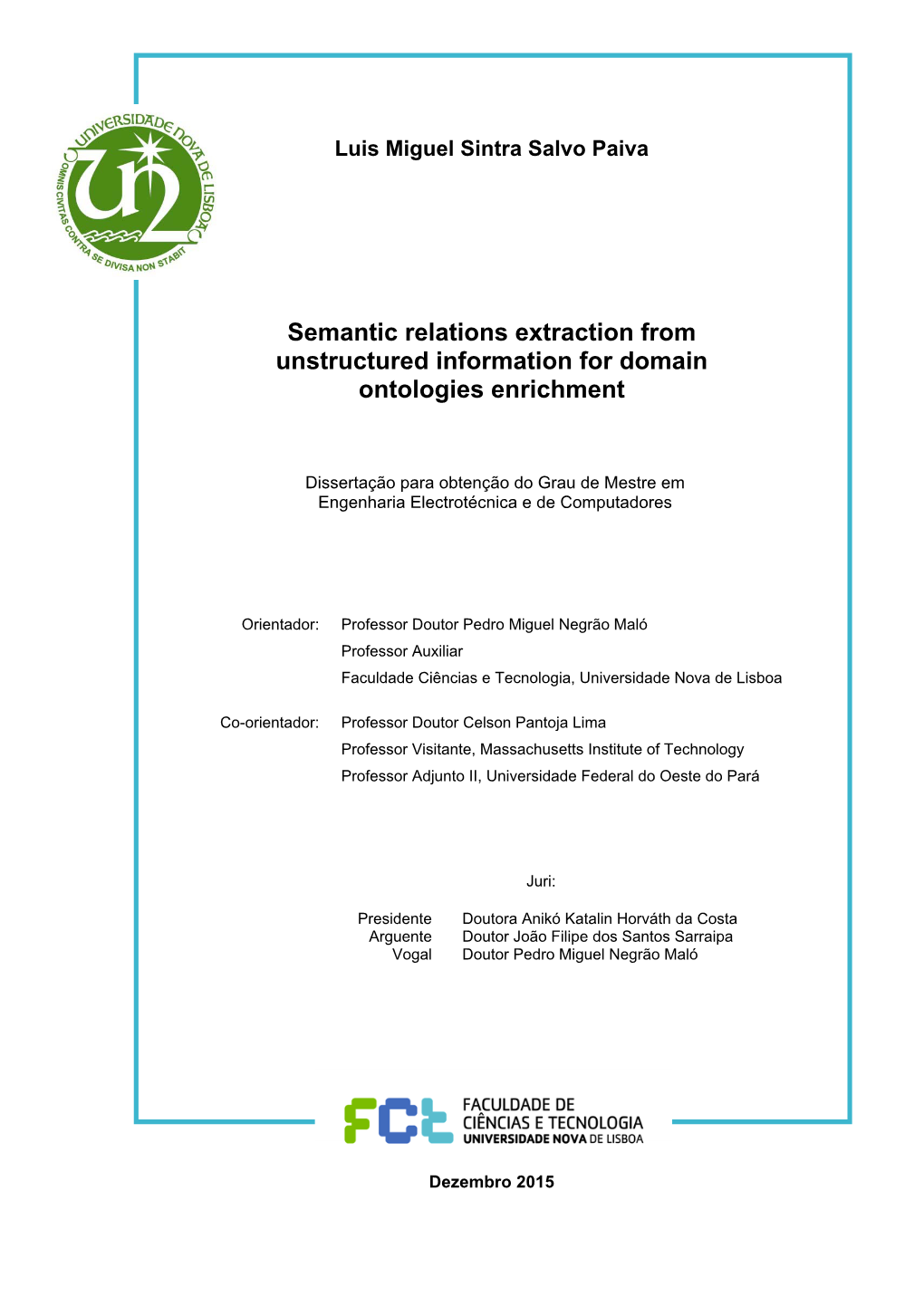 Semantic Relations Extraction from Unstructured Information for Domain Ontologies Enrichment