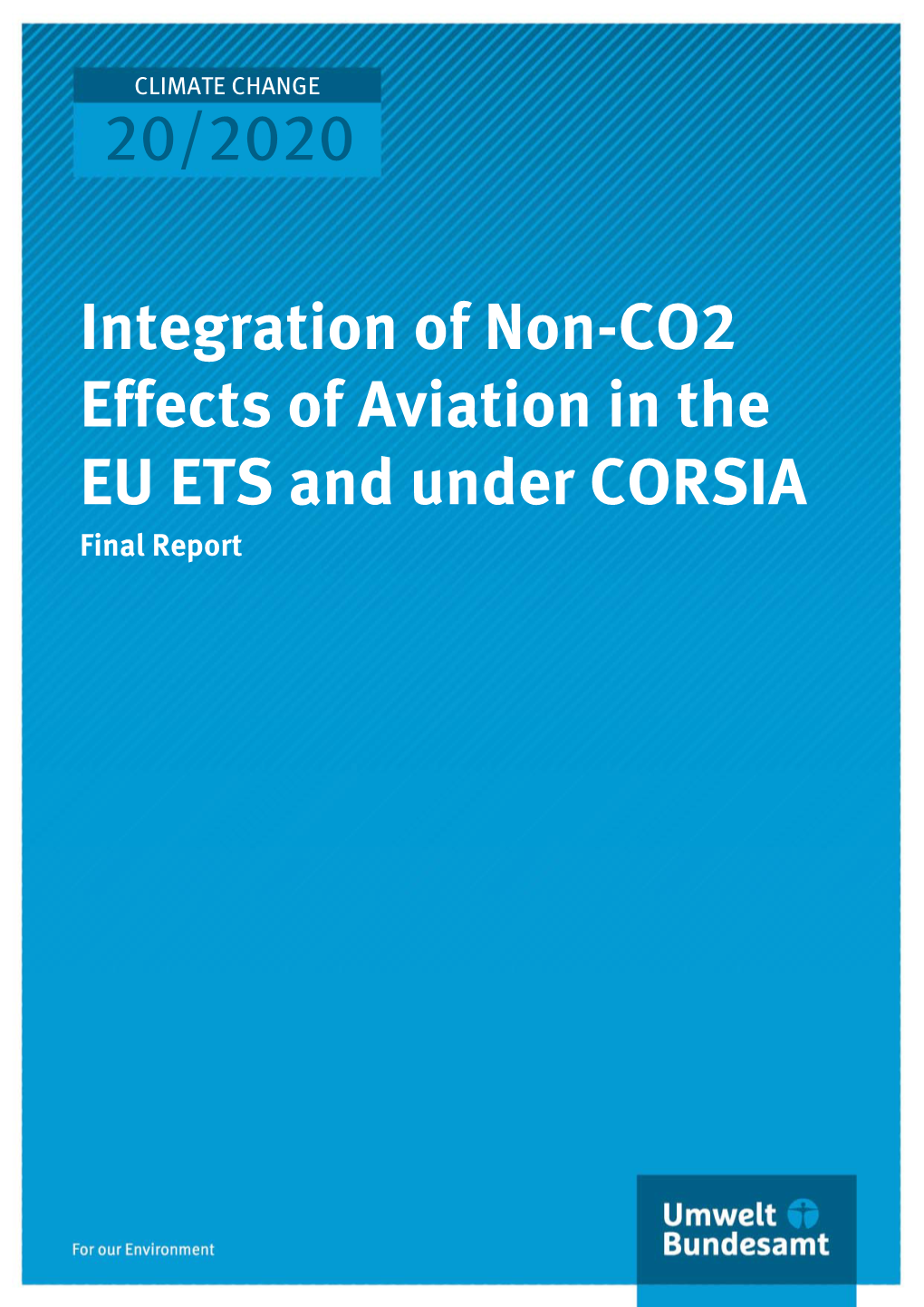 Integration of Non-CO2 Effects of Aviation in EU-ETS and Under