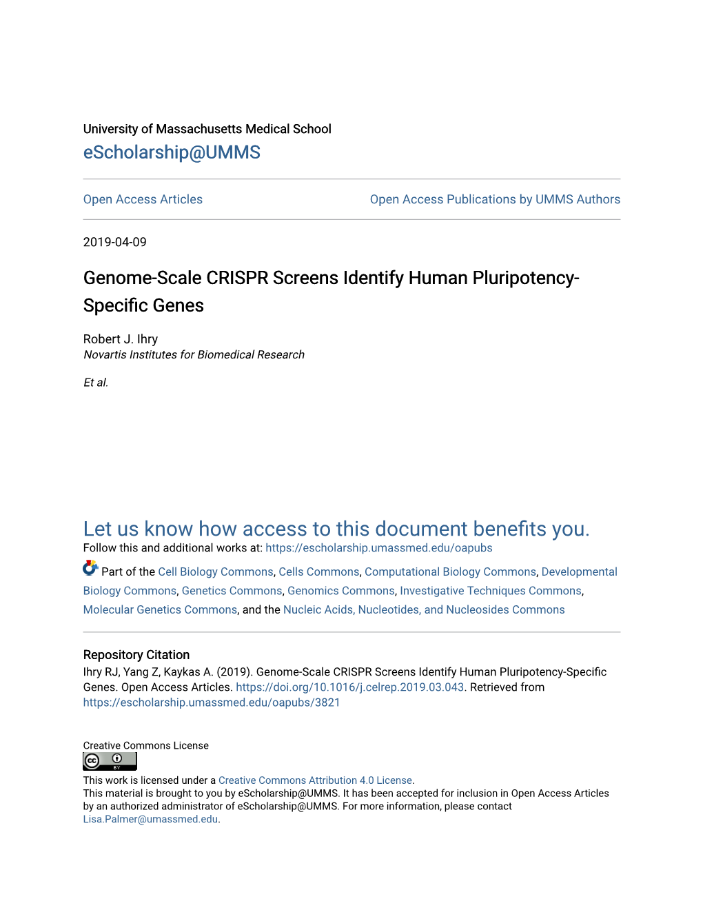 Genome-Scale CRISPR Screens Identify Human Pluripotency-Specific Genes