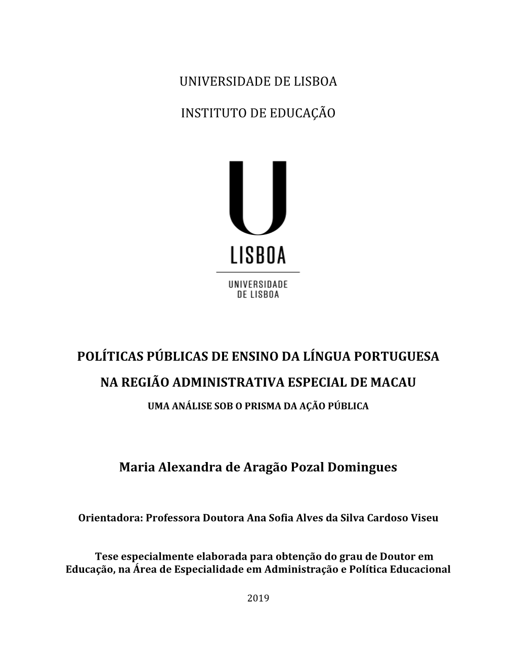 Universidade De Lisboa Instituto De Educação Políticas Públicas De