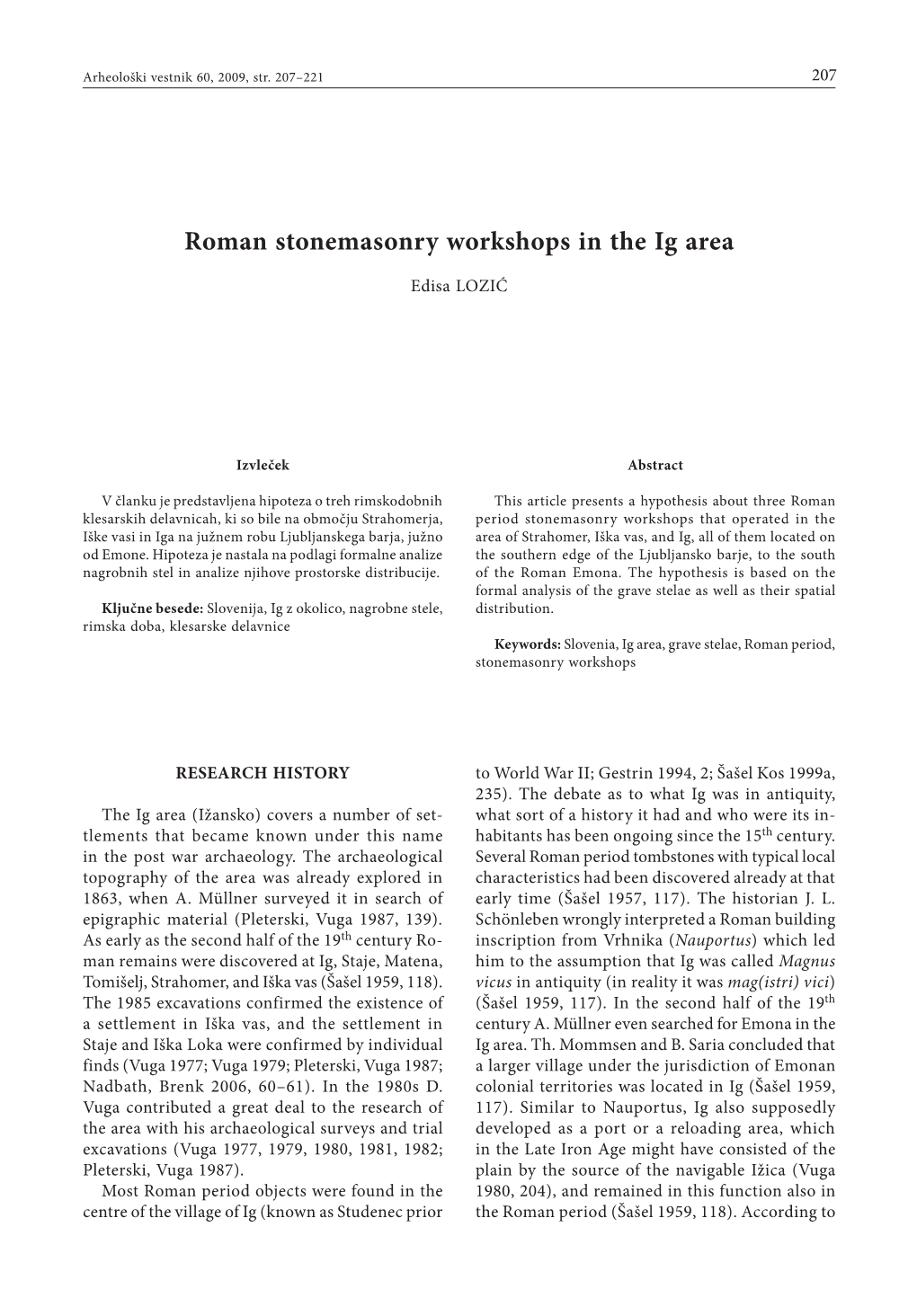 Roman Stonemasonry Workshops in the Ig Area