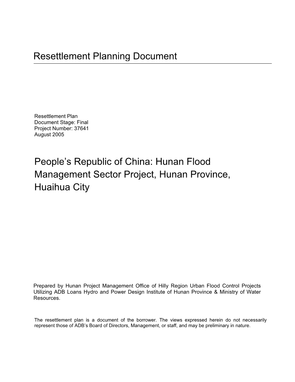 Hunan Flood Management Sector Project, Hunan Province, Huaihua City