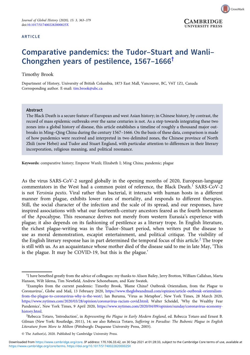 Comparative Pandemics: the Tudor–Stuart and Wanli– Chongzhen Years of Pestilence, 1567–1666†