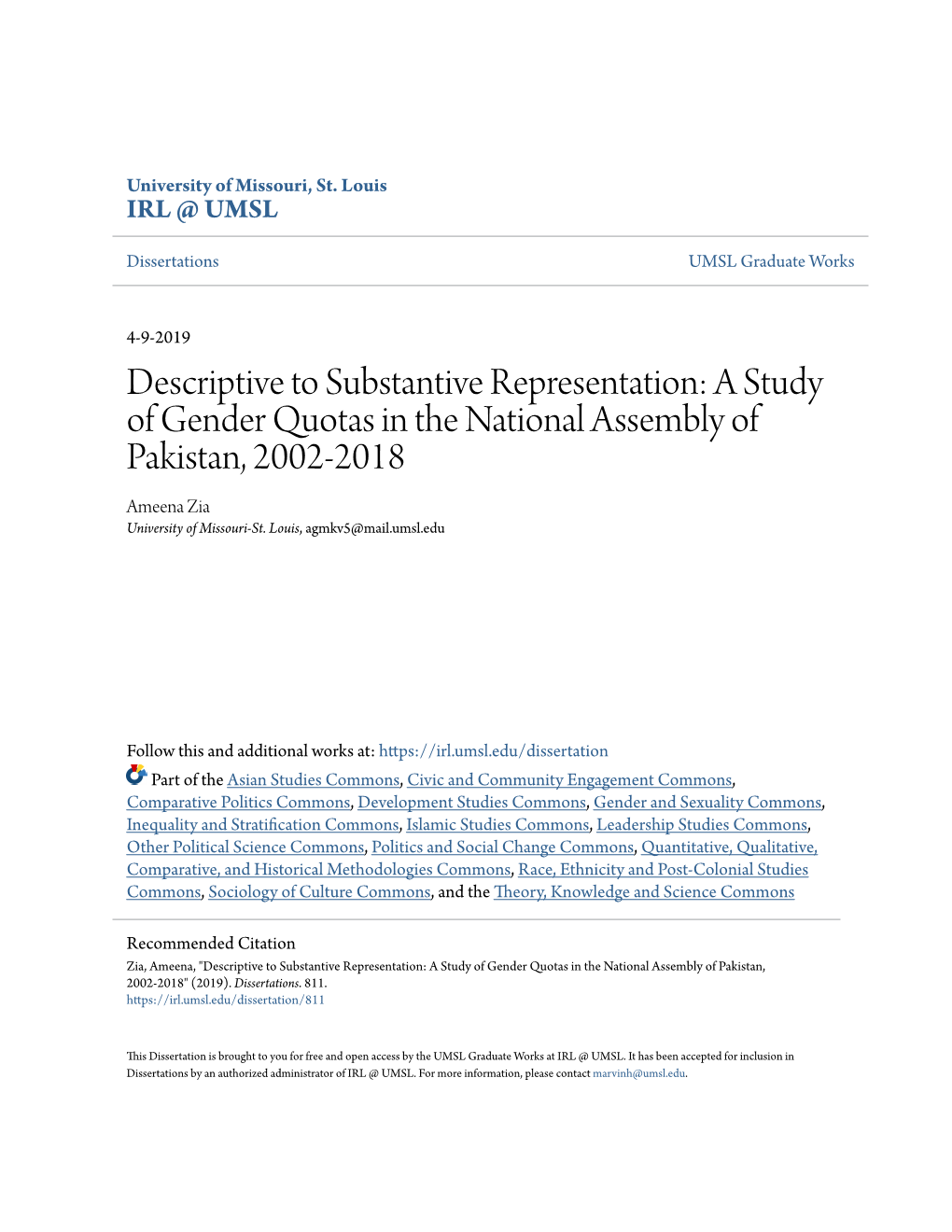 Descriptive to Substantive Representation: a Study of Gender Quotas in the National Assembly of Pakistan, 2002-2018 Ameena Zia University of Missouri-St