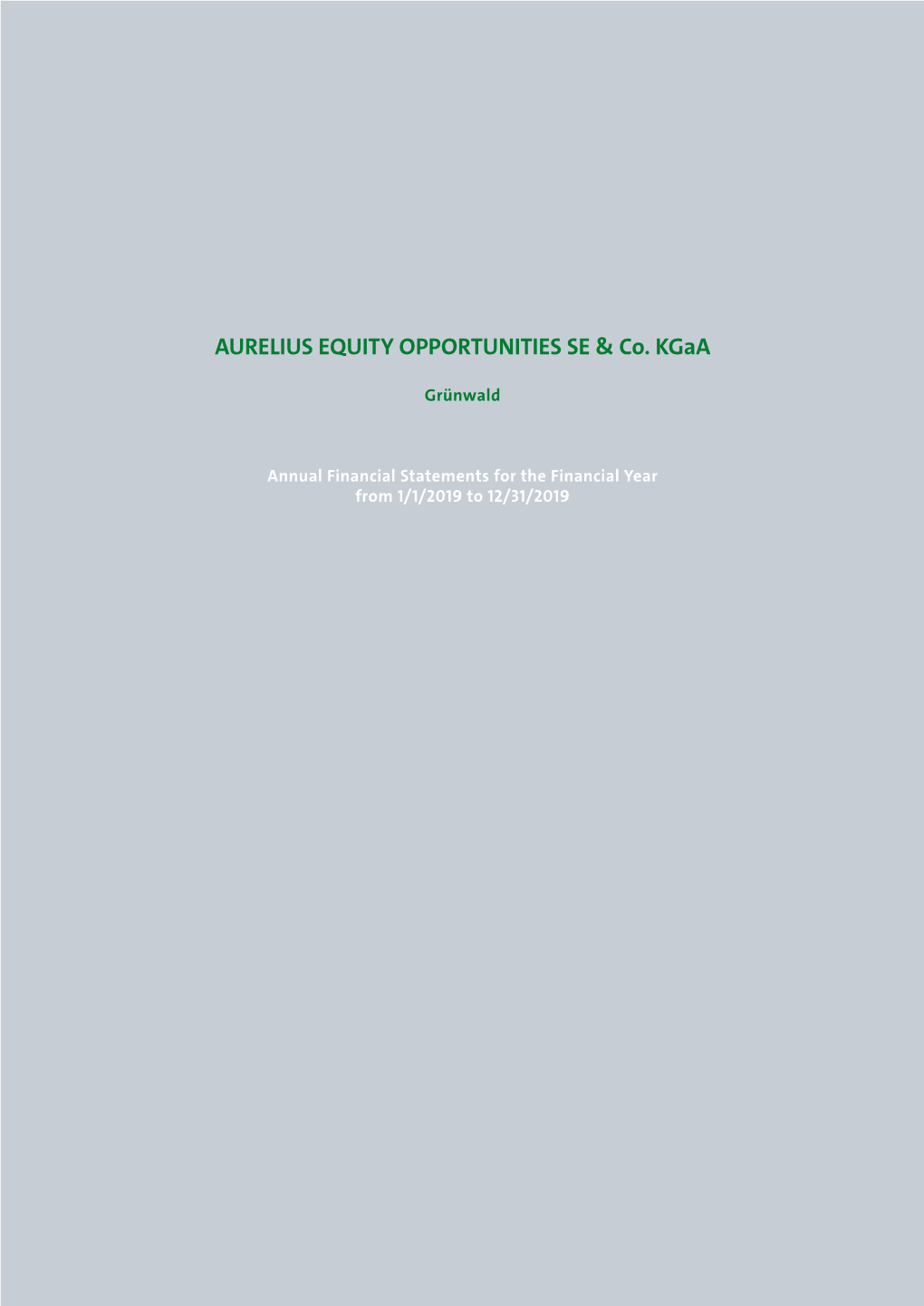 AURELIUS EQUITY OPPORTUNITIES SE & Co. Kgaa