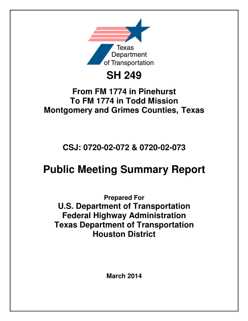 SH 249 Public Meeting Summary Report