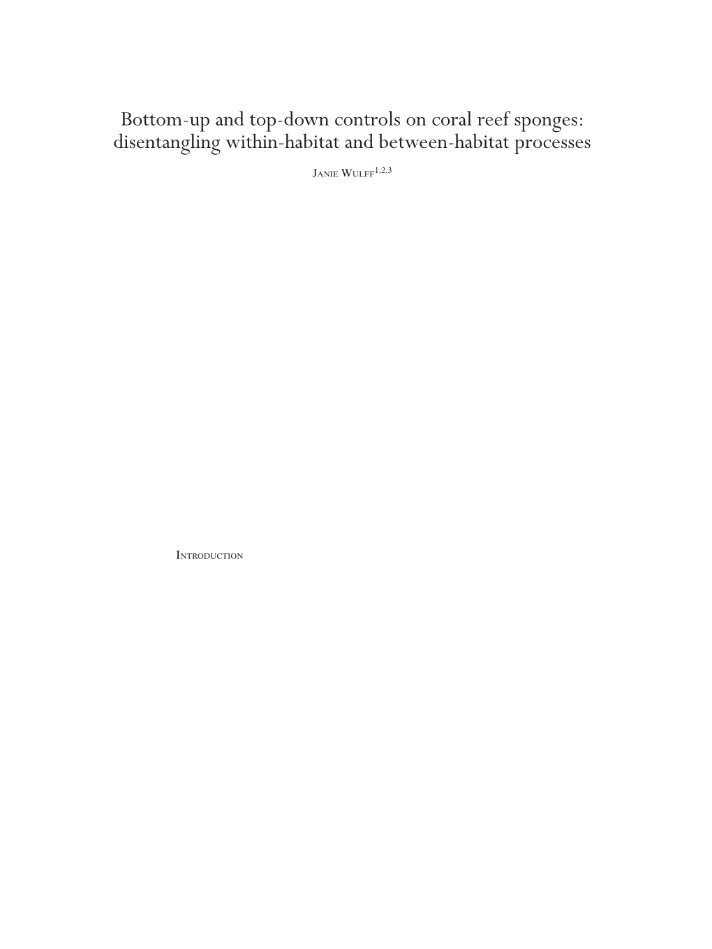 Down Controls on Coral Reef Sponges: ­Disentangling Within-Habitat­ and Between-­Habitat Processes