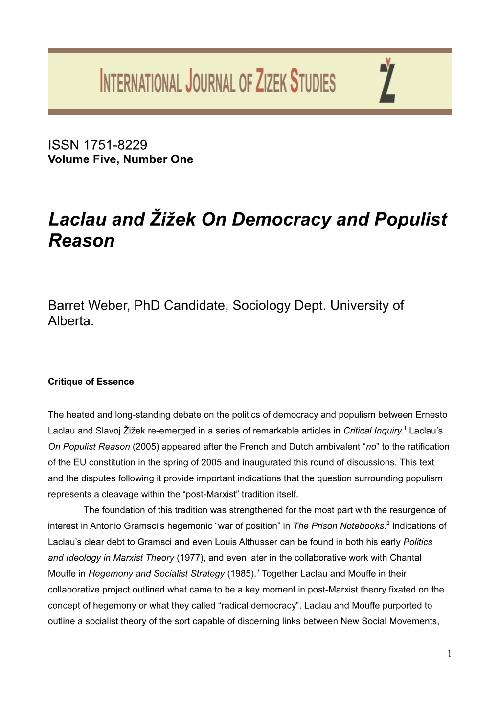 Laclau and Žižek on Democracy and Populist Reason
