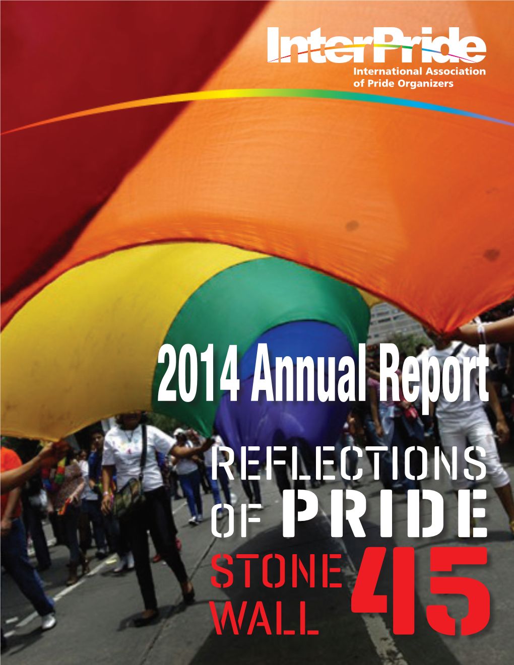2014 Annual Report 2012 Annual Report