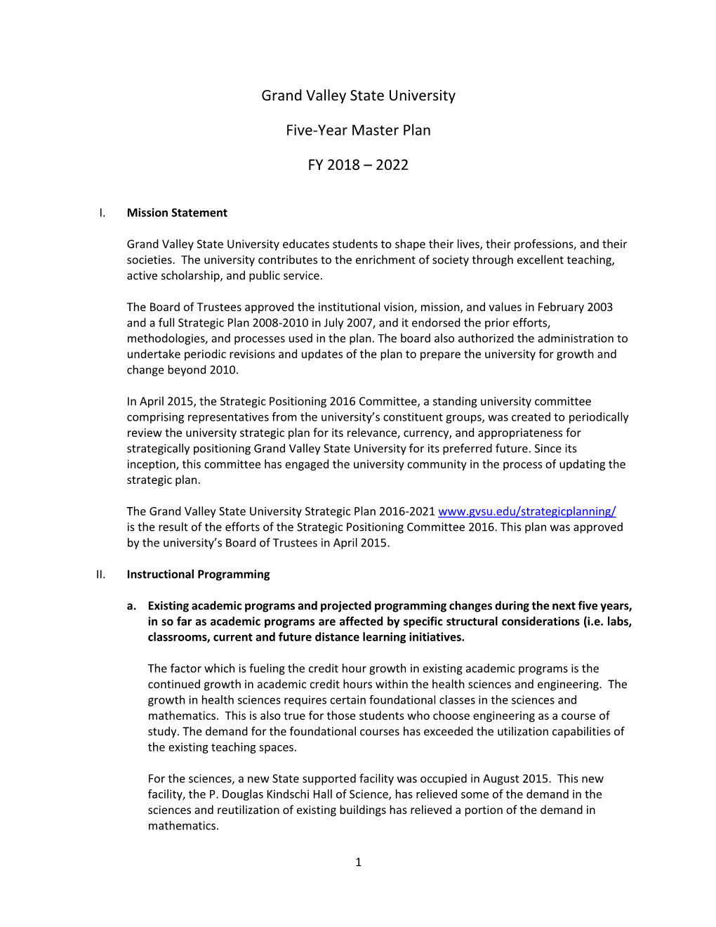 Grand Valley State University Five-Year Master Plan FY 2018 – 2022