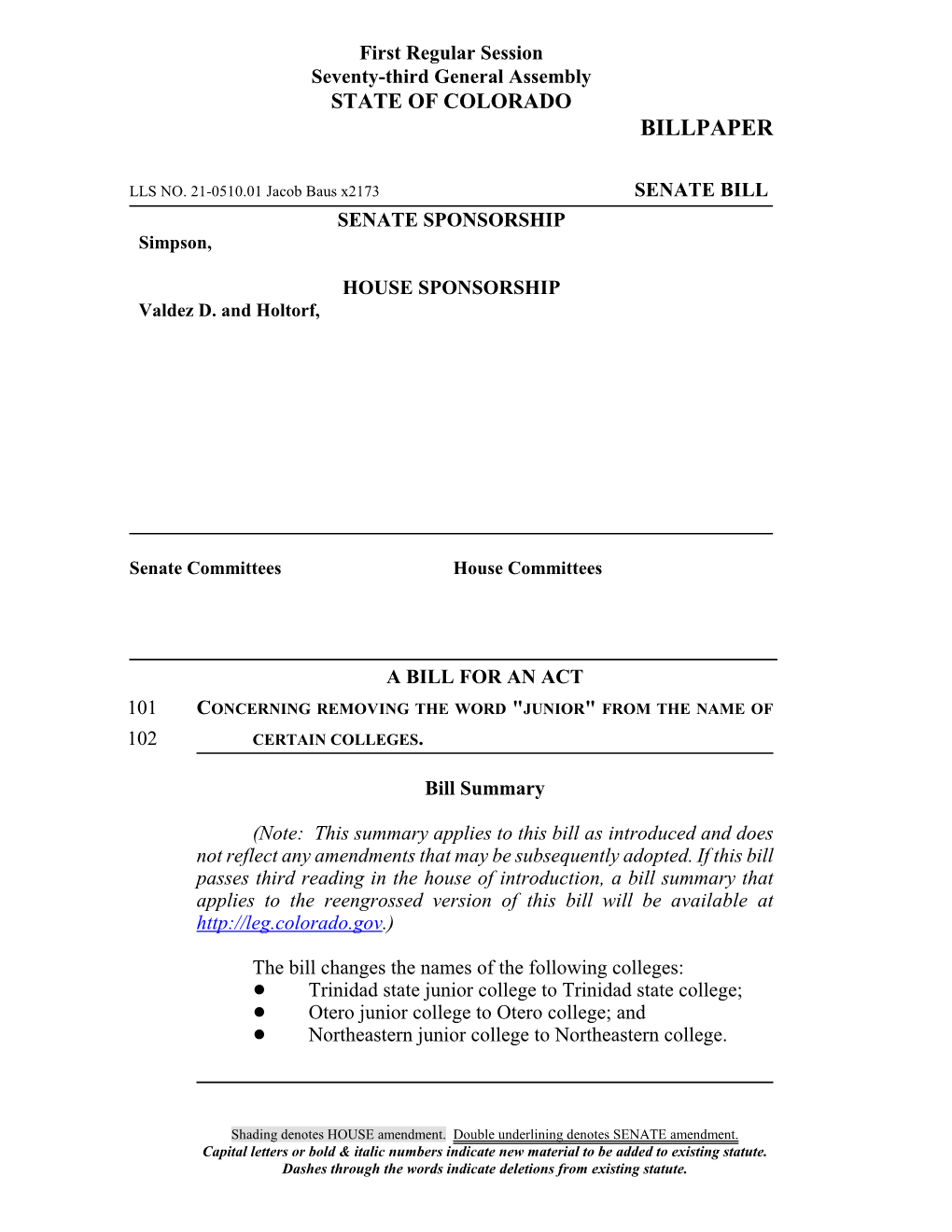 21-0510.01 Jacob Baus X2173 SENATE BILL SENATE SPONSORSHIP Simpson