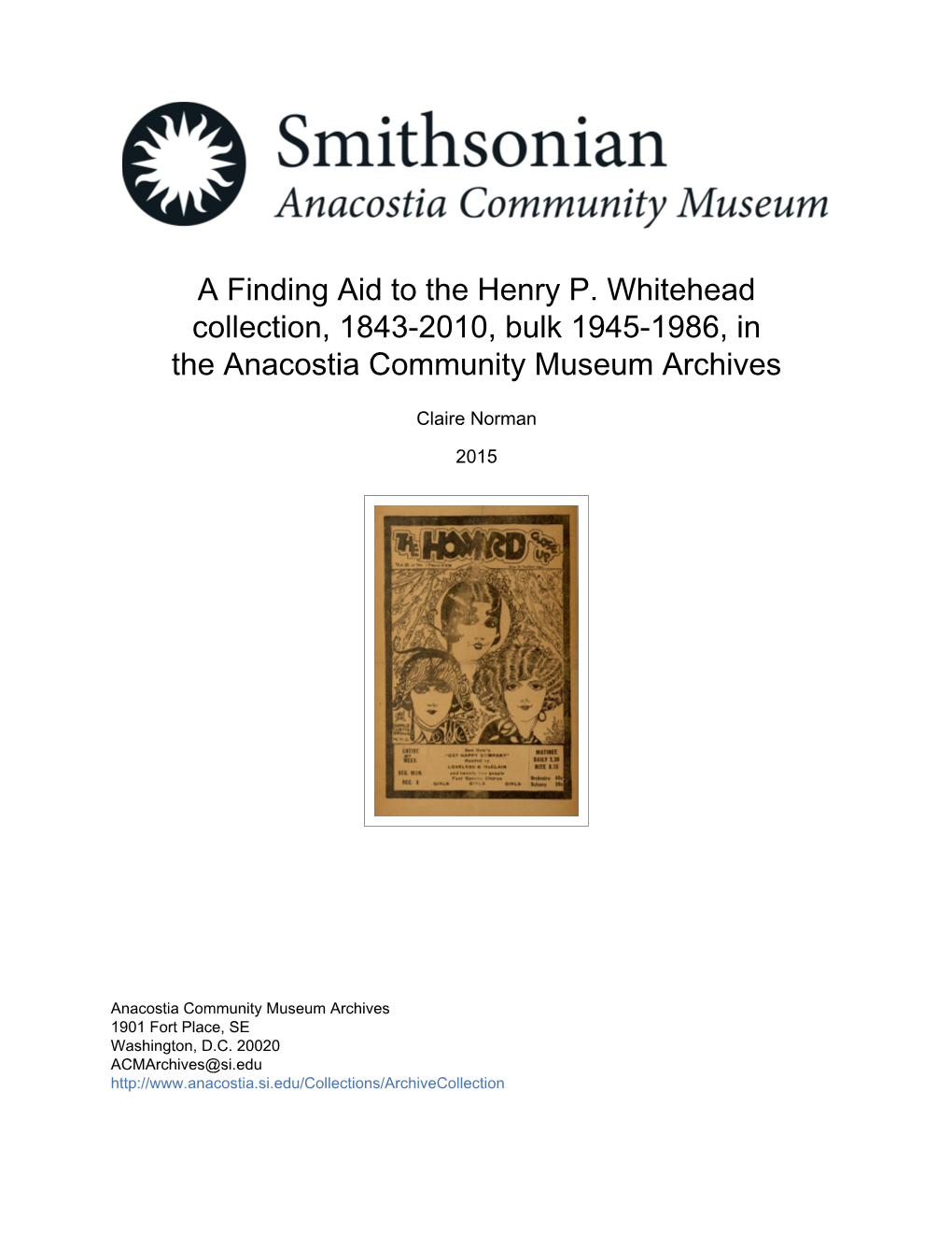 A Finding Aid to the Henry P. Whitehead Collection, 1843-2010, Bulk 1945-1986, in the Anacostia Community Museum Archives