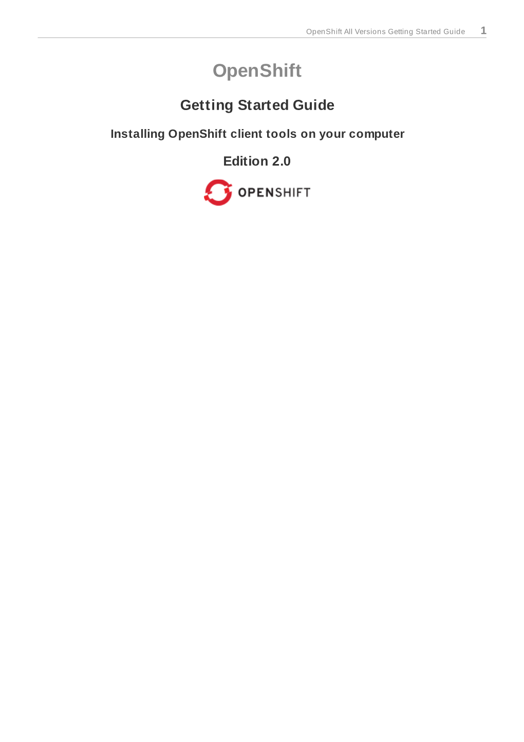 Openshift All Versions Getting Started Guide 1