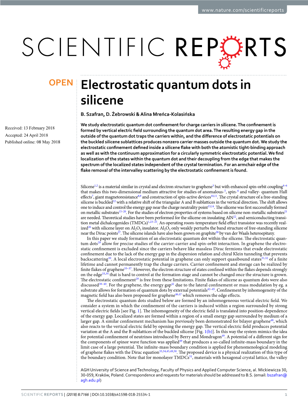 Electrostatic Quantum Dots in Silicene B