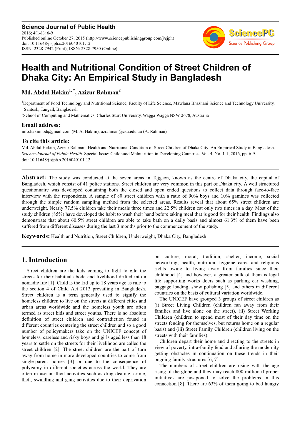 Health and Nutritional Condition of Street Children of Dhaka City: an Empirical Study in Bangladesh