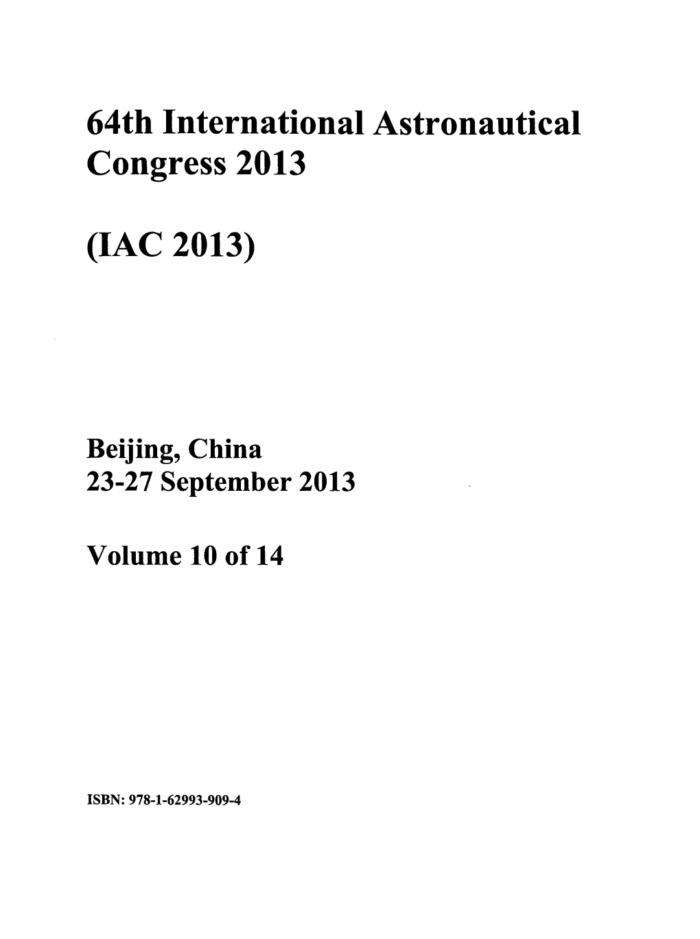 64Th International Astronautical Congress 2013