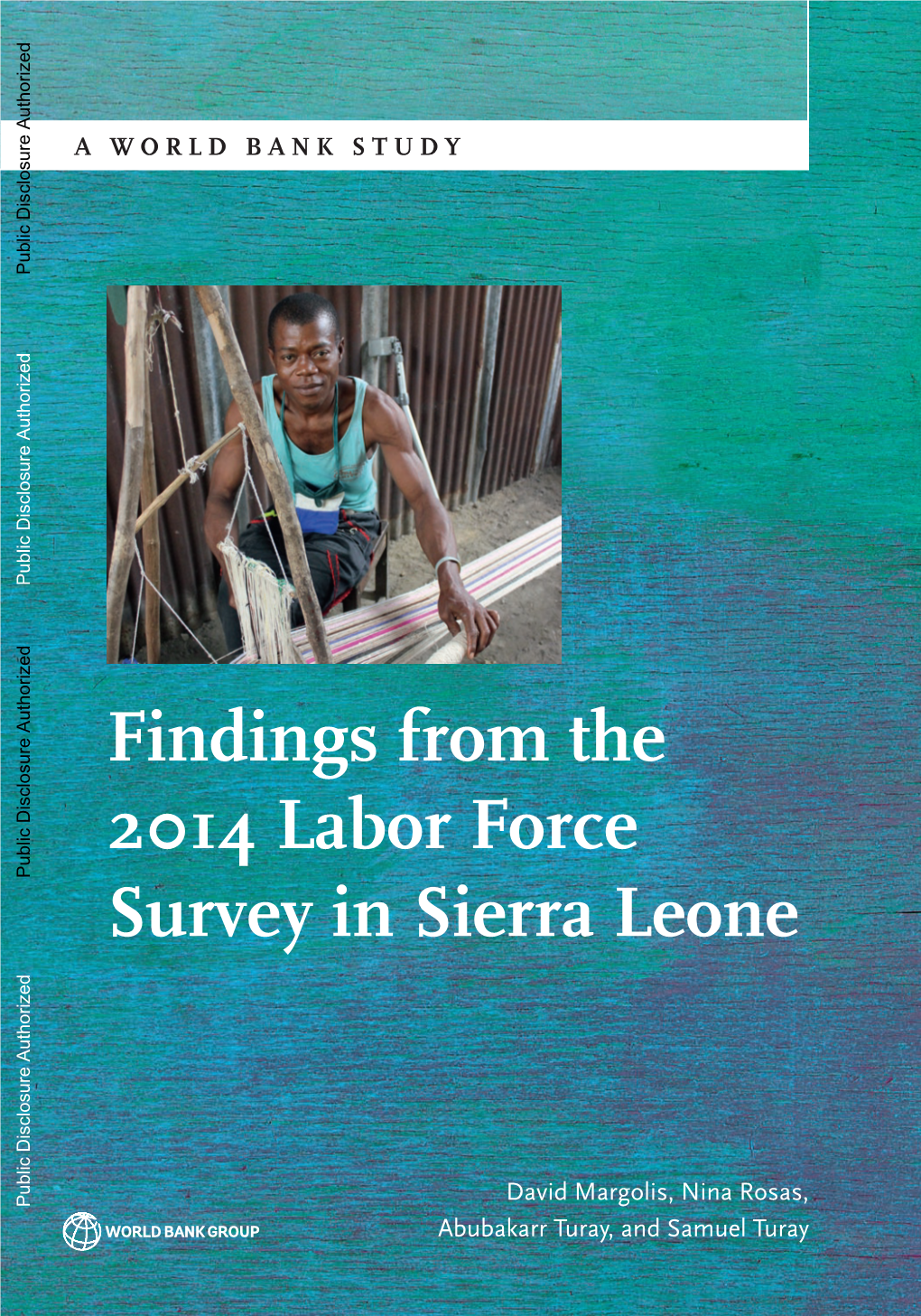Findings from the 2014 Labor Force Survey In