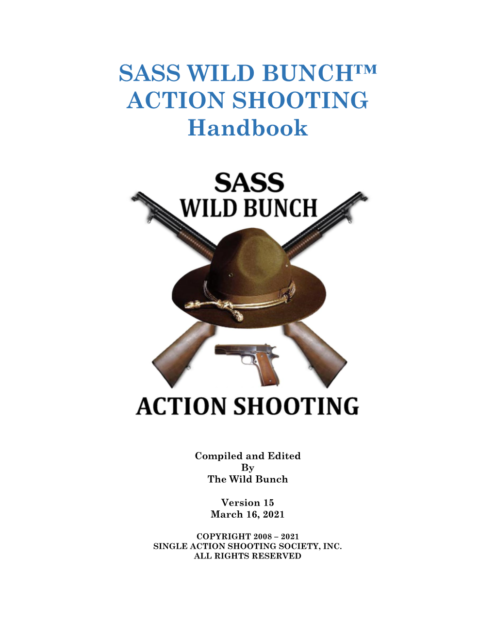 SASS WILD BUNCH™ ACTION SHOOTING Handbook